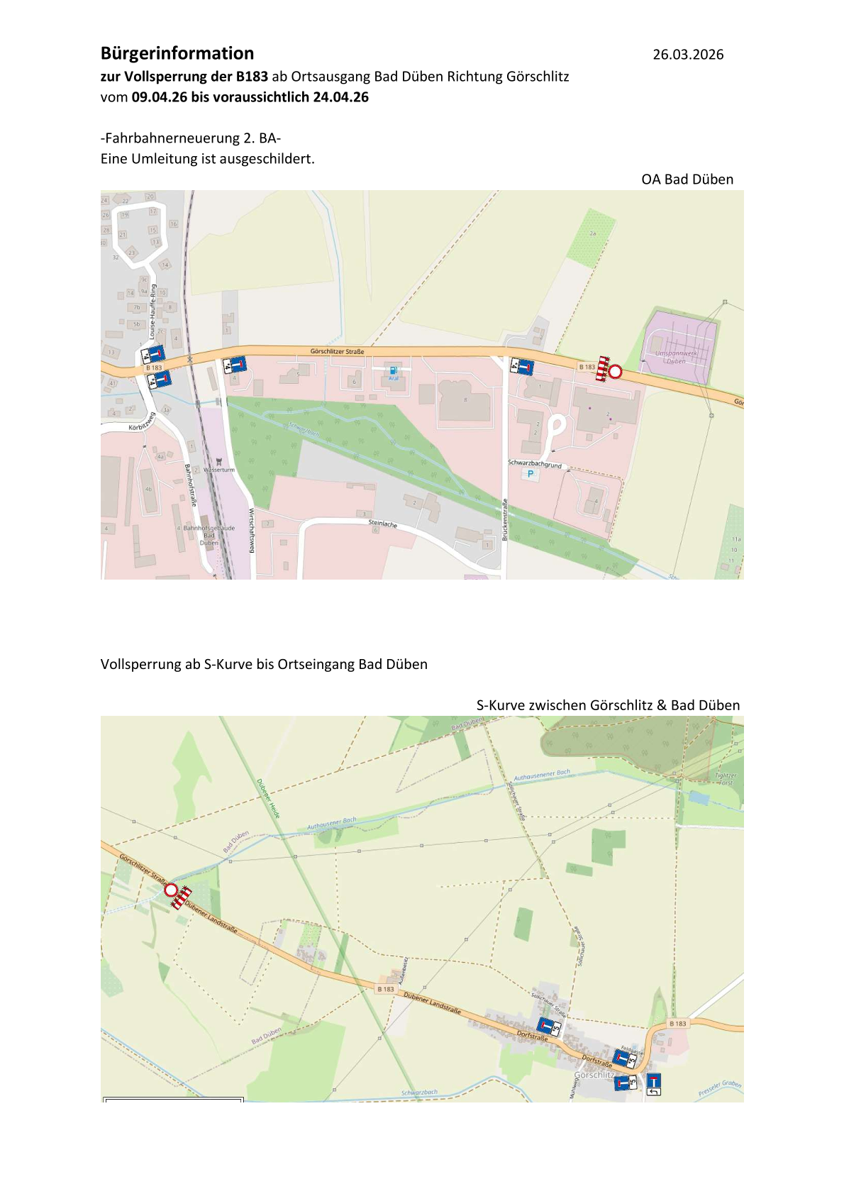 Vollsperrung B183 zwischen Bad Düben und Görschlitz vom 09.04. bis voraussichtlich 24.04.2026 Vollsperrung B183 zwischen Bad Düben und Görschlitz 09.04.-24.04.